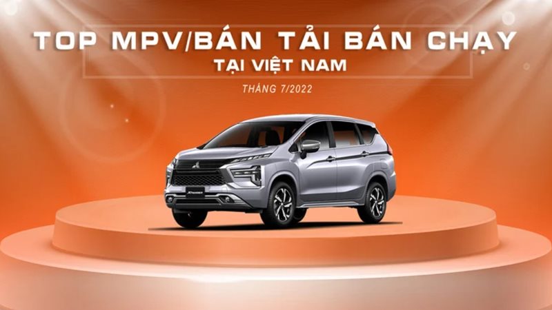 Doanh số MPV/Bán tải tháng 7/2022 chứng kiến sự trở lại của Mitsubishi